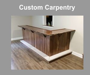 Custom Carpentry